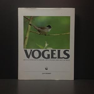 Vogels: hun levensloop in België, hun wedervaren met de mens