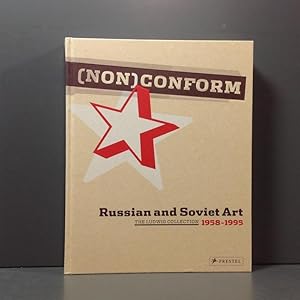 (Non) Conform - Russian and Soviet Art 1958-1995