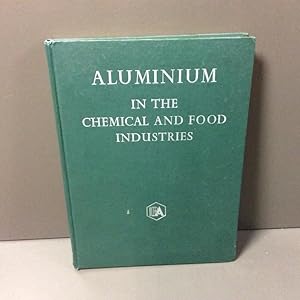 Aluminium in the chemical and food industries