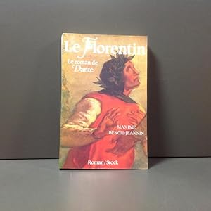 Le florentin, le roman de Dante