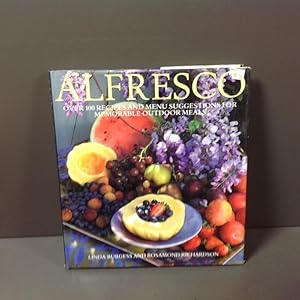 Alfresco, over 100 recipes and menu suggestions for memorable outdoor meals