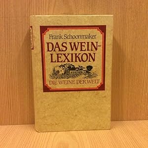 Das Weinlexikon, die Weine der Welt