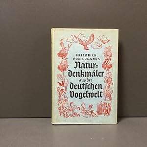 Naturdenkmäler aus der deutschen Vogelwelt