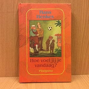 Hoe voel jij je vandaag