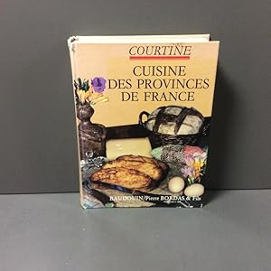 Cuisine des provinces de France - Grand livre de la France à table