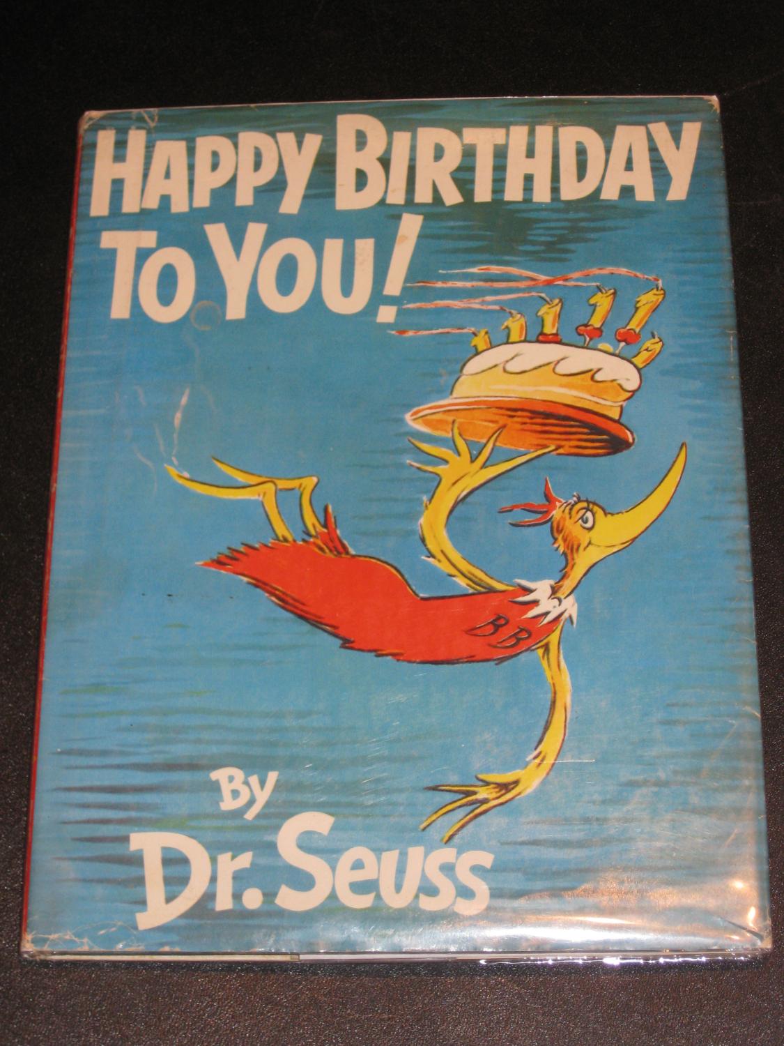 happy birthday to you dr seuss book happy birthday to you dr seuss book