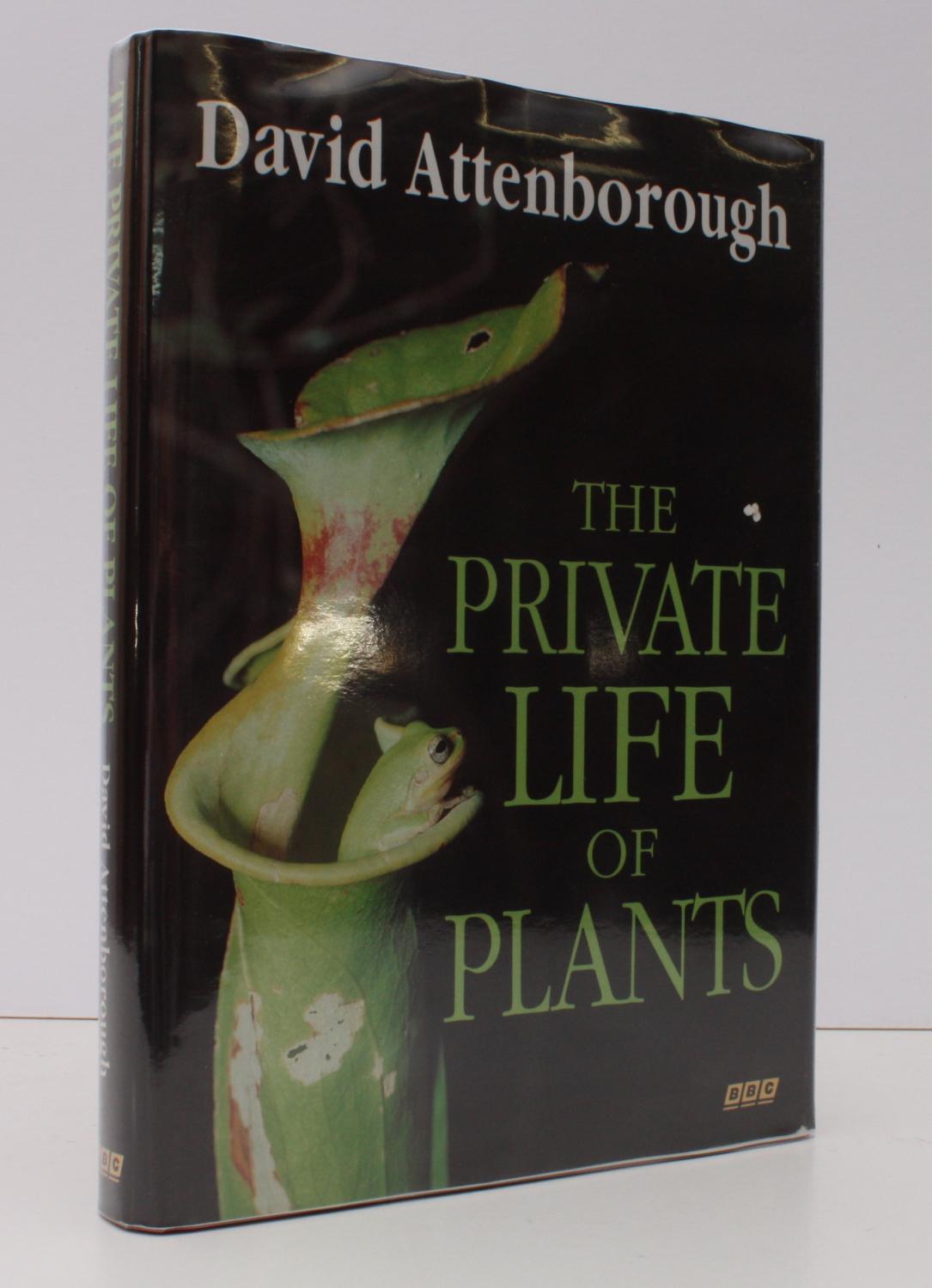 The Private Life of Plants. A Natural History of Plant
