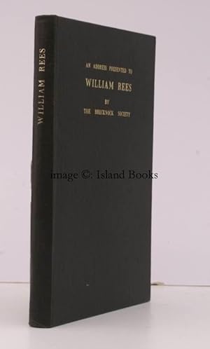 An Address presented to Professor Emeritus William Rees by the Brecknock Society, 12 October 1968...