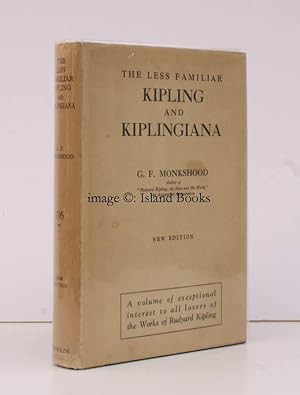 The Less Familiar Kipling and Kiplingiana. Third, Revised, Edition. CRISP, CLEAN COPY IN UNCLIPPE...