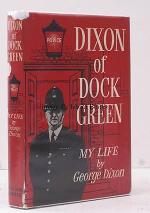 Dixon of Dock Green. My Life.