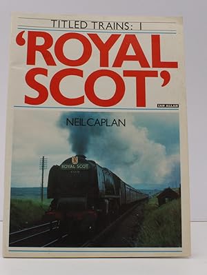 Titled Trains 1. 'Royal Scot'.