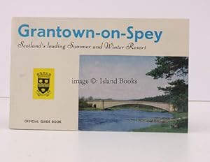 Grantown-on-Spey. Official Guide Book. FINE COPY