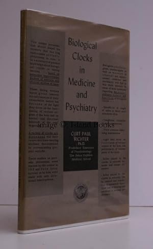 Biological Clocks in Medicine and Psychiatry. SIGNED PRESENTATION COPY