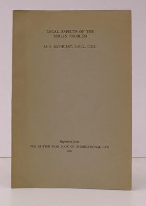 Legal Aspects of the Berlin Problem. Reprinted from the British Year Book of International Law 19...