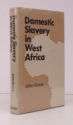 Domestic Slavery in West Africa. with particular Reference to the Sierra Leone Protectorate, 1896...