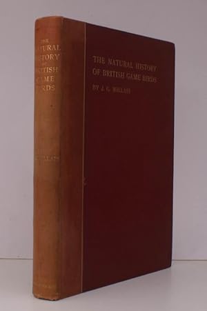 The Natural History of British Game Birds. With Illustrations by Archibald Thorburn and J.G. Mill...