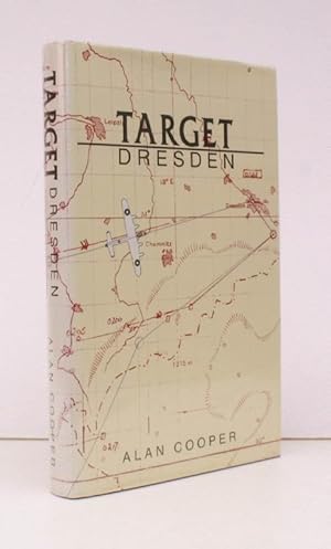 Target Dresden. SIGNED BY THE AUTHOR