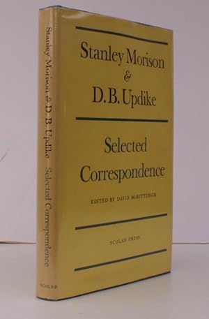 Stanley Morison and D.B. Updike. Selected Correspondence. Edited by David McKitterick. NEAR FINE ...