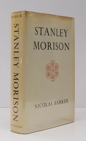 Stanley Morison. BRIGHT, CLEAN COPY IN DUSTWRAPPER