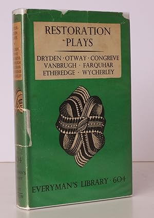 Restoration Plays from Dryden to Farquhar. [Introduction by Sir Edmund Gosse]. NEAR FINE COPY IN ...