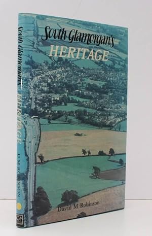 South Glamorgan's Heritage. The Archaeology of a County. NEAR FINE COPY IN DUSTWRAPPER