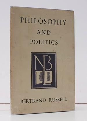 Philosophy and Politics. [National Book League Fourth Annual Lecture]. BRIGHT, CLEAN COPY IN DUST...