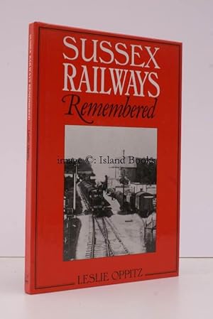 Sussex Railways Remembered [Second Impression]. ussex Railways Remembered [Second Impression].