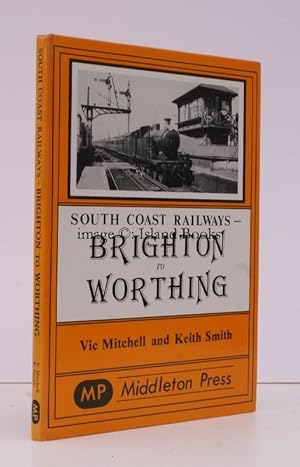 South Coast Railways. Brighton to Worthing.