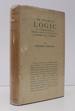 The Province of Logic. An Interpretation of Certain Parts of Cook Wilson's 'Statement and Inferen...