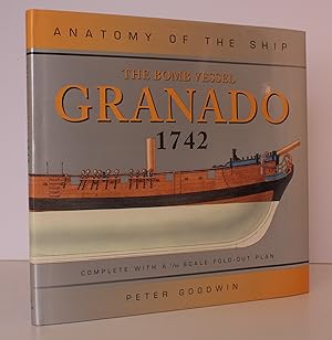 Anatomy of the Ship. The Bomb Vessel Granado 1742. NEAR FINE COPY IN UNCLIPPED DUSTWRAPPER