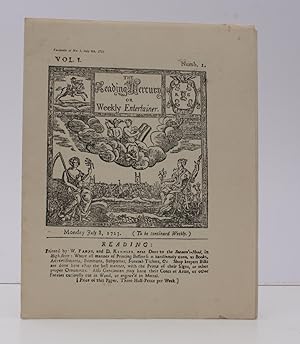 The Reading Mercury or Weekly Entertainer. Vol. I. Numb. 1 Monday July 8 1723. [Facsimile reissue].