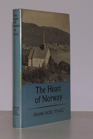 The Heart of Norway. A History of the Central Provinces. With a Foreword by the Bishop of Trondhe...