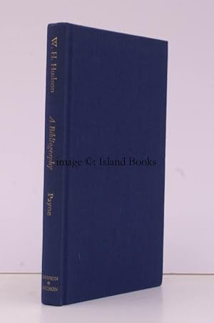 W.H. Hudson. A Bibliography. Foreword by Alfred J. Knopf. FINE COPY