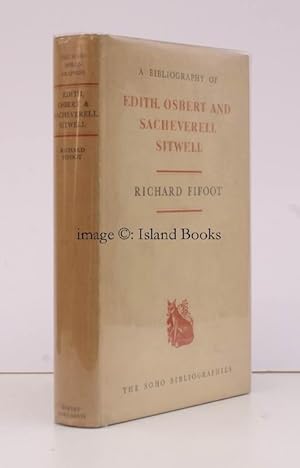 A Bibliography of Edith, Osbert and Sacheverell Sitwell.