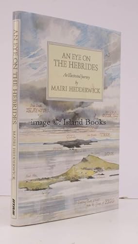 An Eye on the Hebrides. An Illustrated Journey. [Second, Revised Edition].