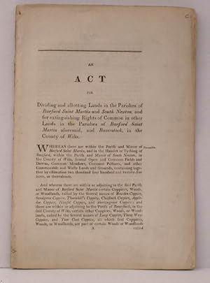 An Act for Dividing and Allotting Lands in the Parishes of Barfhockwoldord Saint Martin and South...