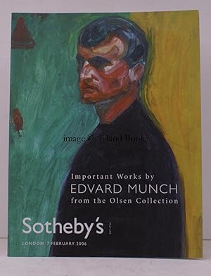 [Sale Catalogue of] Important Works by Edvard Munch from the Olsen Collection. 7 February 2006. S...