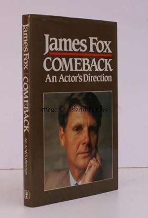 Comeback. An Actor's Direction. Foreword by Dirk Bogarde. FINE COPY IN UNCLIPPED DUSTWRAPPER