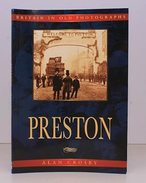 Britain in Old Photographs. Preston. [Second Edition].