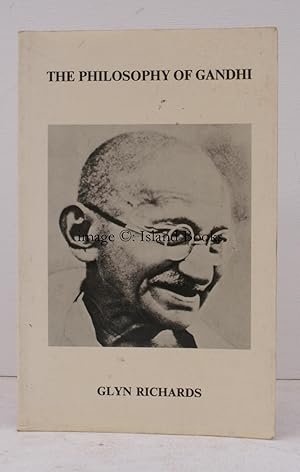 The Philosophy of Gandhi. A Study of his Basic Ideas.