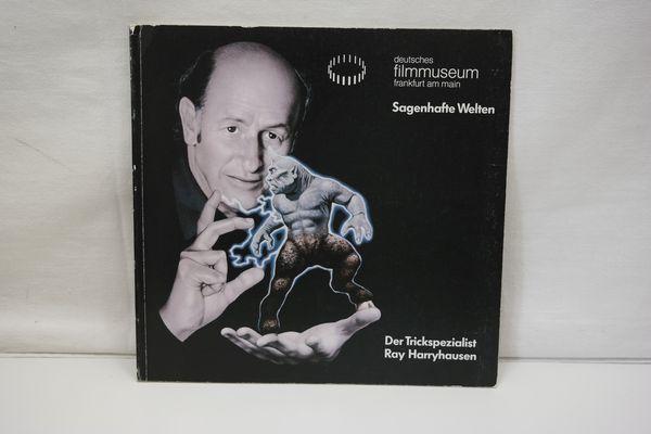 Sagenhafte Welten: Der Trickspezialist Ray Harryhausen (Schriftenreihe des Deutschen Filmmuseums Frankfurt am Main)