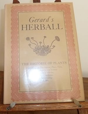 Gerard's Herball the Essence Thereof Distillled By Marcus Woodward from the Edition of TH Johnson...