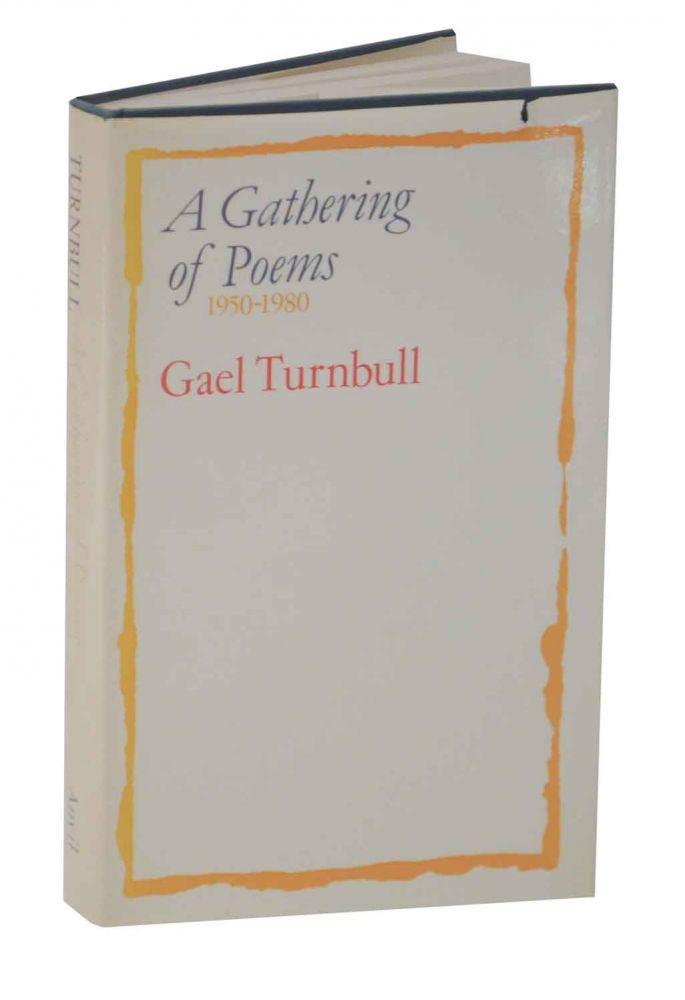 A Gathering of Poems 1950-1980 - TURNBULL, Gael