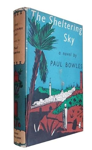 the conversion to film of the sheltering sky by paul bowles The sheltering sky is a 1949 novel of post-colonial alienation and existential despair by american writer and composer paul bowles. the conversion to film of the sheltering sky by paul bowles The sheltering sky is a 1949 novel of post-colonial alienation and existential despair by american writer and composer paul bowles.