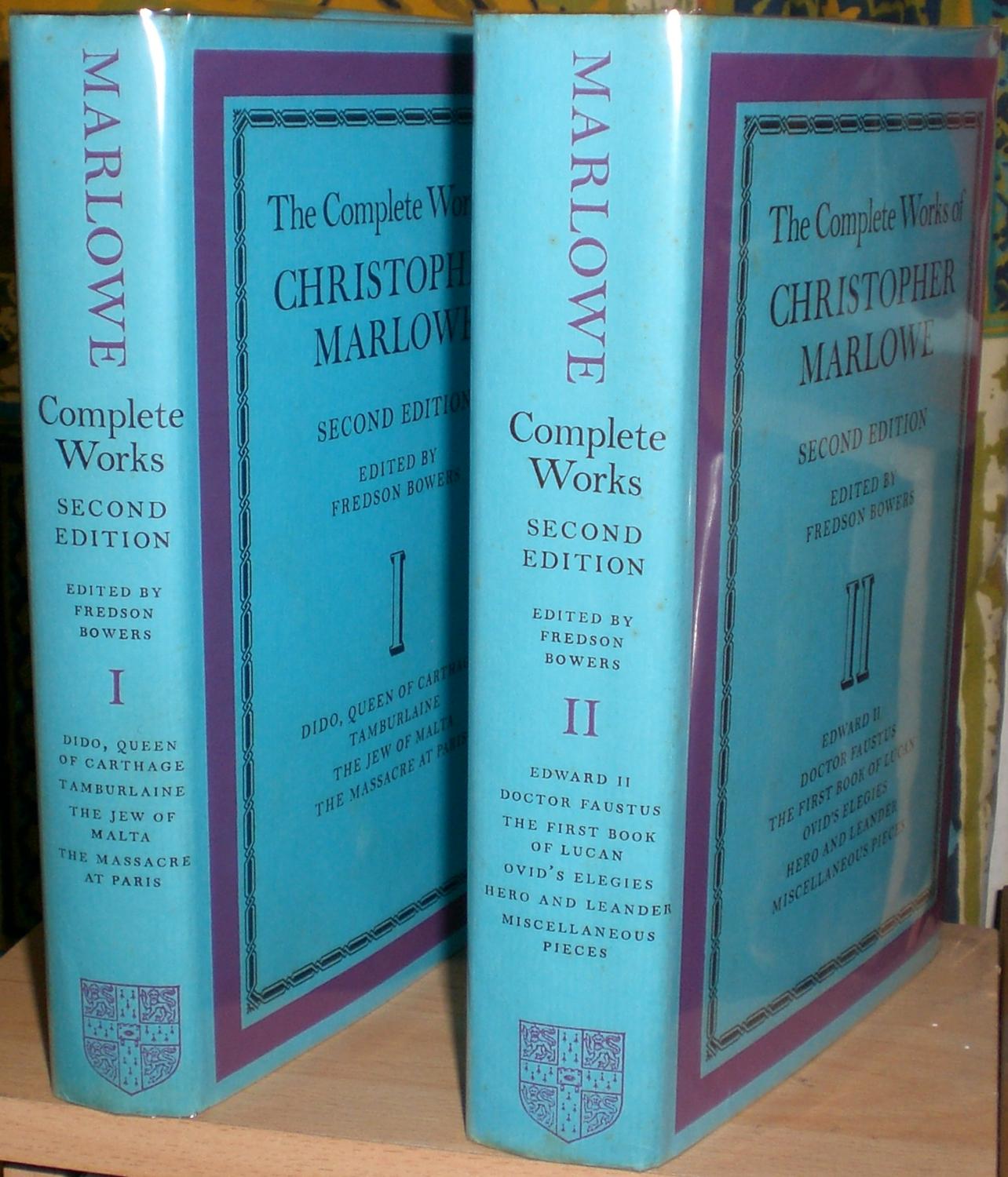 The Complete Works of Christopher Marlowe. Second edition. Volume I and volume II. Edited by Fredson Bowers. In two volumes. [Hardcover]. - MARLOWE (CHRISTOPHER) [bap.1564, d.1593]. Bowers (Fredson), editor.