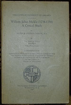 William Julius Mickle (1734-1788): A Critical Study.