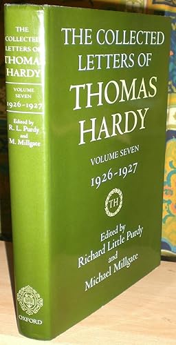 The Collected Letters of Thomas Hardy, 1840-1927. Edited by Richard Little Purdy and Michael Mill...