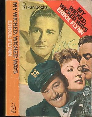 my wicked wicked ways the legend of errol flynn 1985 my wicked wicked ways the legend of errol flynn 1985