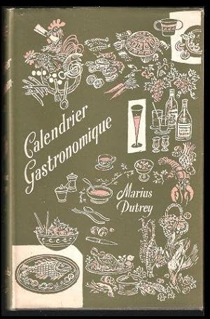 Calendrier Gastronomique. Histoires de Cuisine et Cuisine de l'Histoire. 2nd. edn.