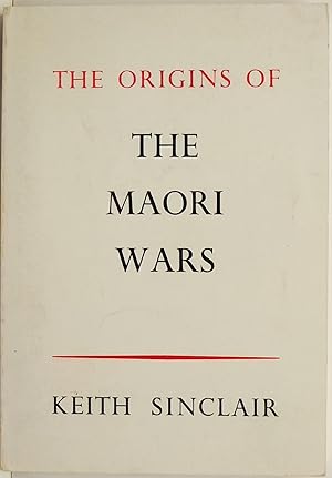 The Origins of the Maori Wars